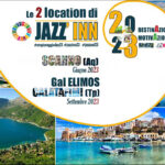 Borgo di Scanno e Gal Elimos: destinazioni della VII edizione di Jazz’Inn