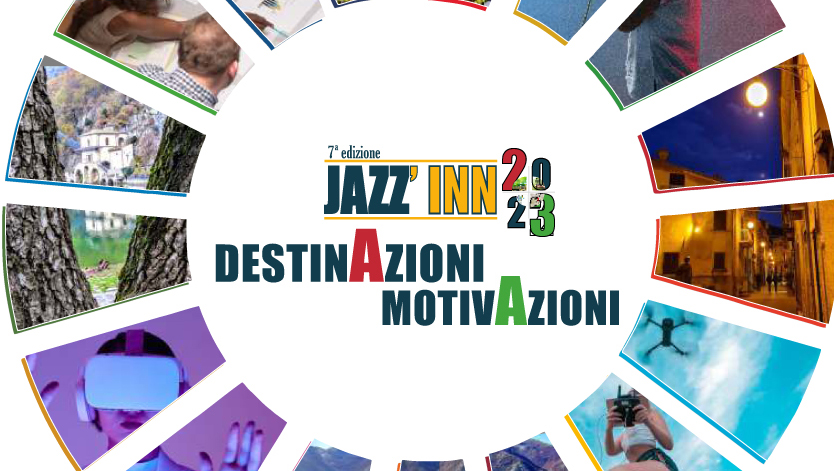 JAZZ'INN 2023 Destinazioni, Motivazioni